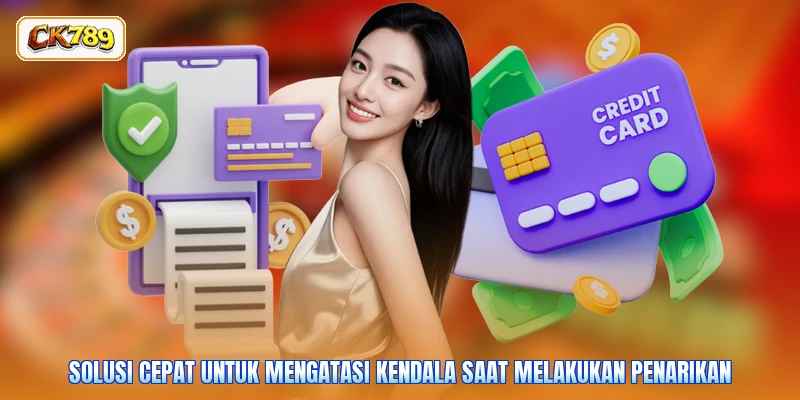 Solusi cepat untuk mengatasi kendala saat melakukan penarikan